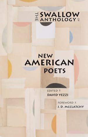 Seller image for Swallow Anthology of New American Poets for sale by GreatBookPricesUK