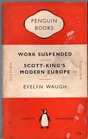 Seller image for WORK SUSPENDED and SCOTT-KING'S MODERN EUROPE for sale by Mr.G.D.Price