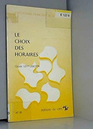 Imagen del vendedor de Le Choix des horaires : Contribution  l'tude des motivations dans le travail (Monographies franaises de psychologie) a la venta por Dmons et Merveilles