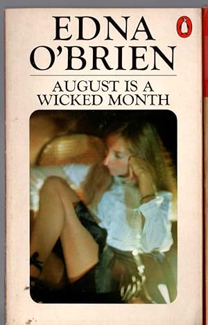 Seller image for AUGUST IS A WICKED MONTH for sale by Mr.G.D.Price