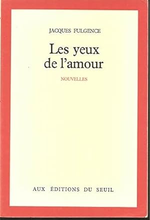 Imagen del vendedor de Les Yeux De L'amour a la venta por Dmons et Merveilles