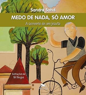 Bild des Verkufers fr Medo de nada, s amor zum Verkauf von Livraria Ing