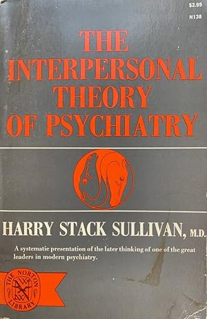 Imagen del vendedor de The interpersonal theory of psychiatry a la venta por librisaggi