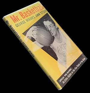 Mr. Basketball: George Mikan's Own Story