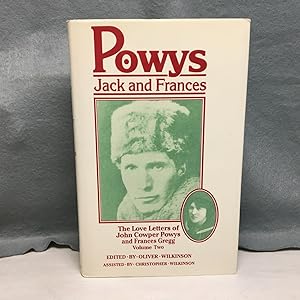 Immagine del venditore per THE LETTERS OF JOHN COWPER POWYS AND FRANCES GREGG. VOLUME TWO. venduto da Any Amount of Books