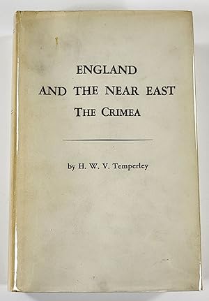 England and the Near East: The Crimea