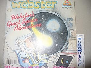 Seller image for Webster's Great Space Adventure (Webster: See the Pictures, Hear the Story, Read the Book) for sale by Thomas F. Pesce'