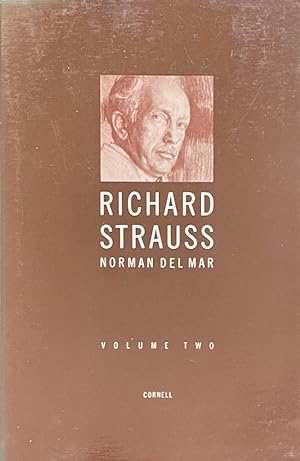 Richard Strauss: A Critical Commentary on His Life and Works (Vol. II)
