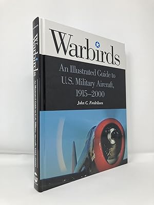 Seller image for Warbirds: An Illustrated Guide to U.S. Military Aircraft, 1915-2000 for sale by Southampton Books