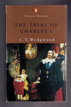 Seller image for The Trial of Charles I (Penguin Classic History) for sale by CARDINAL BOOKS  ~~  ABAC/ILAB
