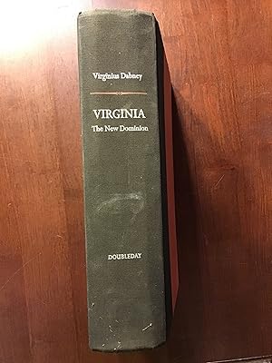 Imagen del vendedor de VIRGINIA THE NEW DOMINION a la venta por Shadetree Rare Books