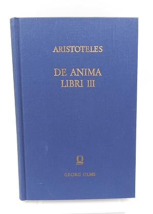 De Anima Libri III. Recensuit Adolfus Torstrik