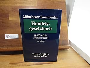 Münchener Kommentar zum HandelsgesetzbuchTeil: Bd. 7., Viertes Buch - Handelsgeschäfte, vierter A...