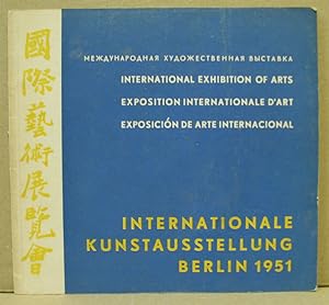 Internationale Kunstausstellung Berlin 1951. III. Weltfestspiele der Jugend und Studenten für den...