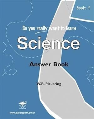 Seller image for So you really want to learn Science Book 1 Answers: Answer Book for sale by WeBuyBooks
