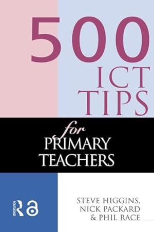 Seller image for 500 Ict Tips for Primary Teachers for sale by GreatBookPrices