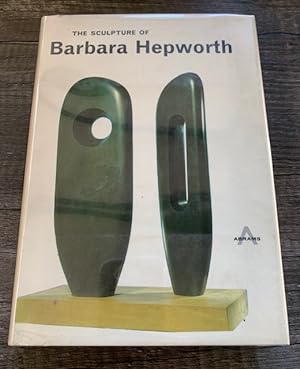 Image du vendeur pour The Sculpture of Barbara Hepworth mis en vente par Bad Animal