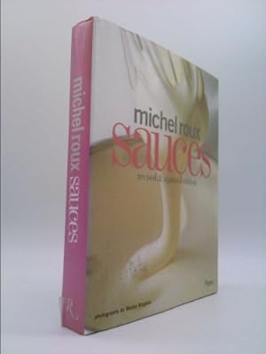 Imagen del vendedor de Michel Roux Sauces: Revised and Updated Edition a la venta por ThriftBooksVintage