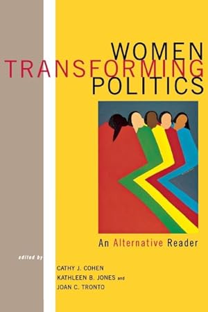 Seller image for Women Transforming Politics : An Alternative Reader for sale by GreatBookPrices