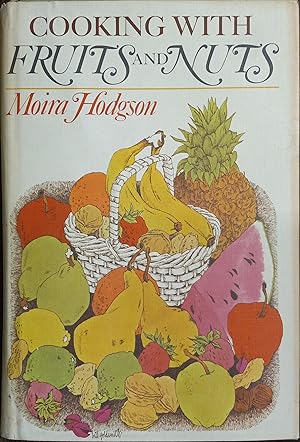 Seller image for Cooking with Fruits and Nuts for sale by The Book House, Inc.  - St. Louis