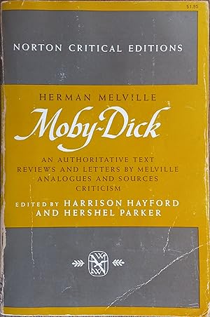 Seller image for Moby-Dick: An Authoritative Text, Reviews and Letters By Melville, Analogues and Sources, Criticism (Norton Critical Editions) for sale by The Book House, Inc.  - St. Louis