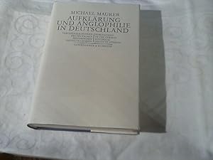 Bild des Verkufers fr Aufklrung und Anglophilie in Deutschland. Deutsches Historisches Institut London: Verffentlichungen des Deutschen Historischen Instituts London ; Bd. 19 zum Verkauf von Versandhandel Rosemarie Wassmann