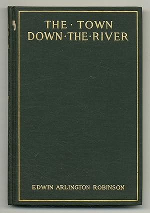 Seller image for The Town Down the River: A Book of Poems for sale by Between the Covers-Rare Books, Inc. ABAA