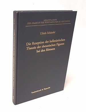 Die Rezeption der hellenistischen Theorie der rhetorischen Figuren bei den Römern.