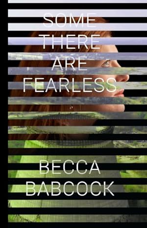 Seller image for Some There Are Fearless for sale by GreatBookPrices