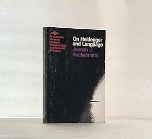 On Heidegger and language (Northwestern University studies in phenomenology & existential philoso...