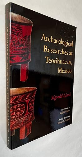 Archaeological Researches at Teotihuacan, Mexico