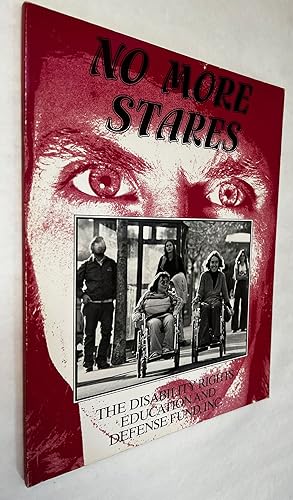 No More Stares; conceived and developed by Ann Cupolo Carrillo, Katherine Corbett, Victoria Lewis