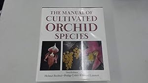 Bild des Verkufers fr The Manual of Cultivated Orchid Species zum Verkauf von WeBuyBooks