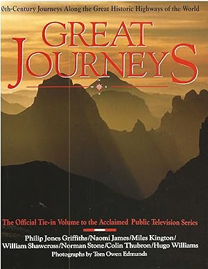 GREAT JOURNEYS ~ 20th Century Journeys Along the Great Historic Highways of the World