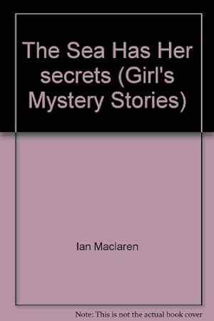 Image du vendeur pour The Sea Has Her secrets (Girl's Mystery Stories) mis en vente par WeBuyBooks