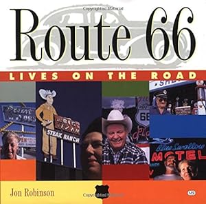 Bild des Verkufers fr Route 66: Lives on the Road zum Verkauf von WeBuyBooks