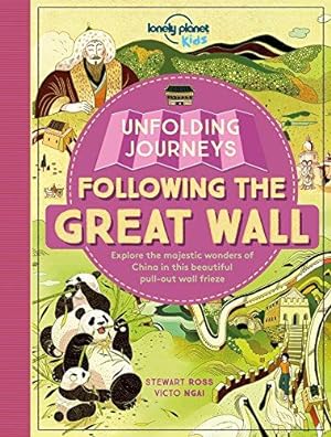 Bild des Verkufers fr Lonely Planet Kids Unfolding Journeys - Following the Great Wall zum Verkauf von WeBuyBooks