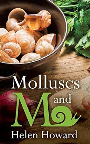 Bild des Verkufers fr Molluscs and Me zum Verkauf von WeBuyBooks