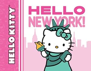 Bild des Verkufers fr Hello Kitty, Hello New York! zum Verkauf von WeBuyBooks