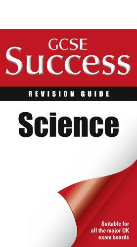 Bild des Verkufers fr GCSE Success - GCSE Science: Revision Guide (Letts GCSE Success) zum Verkauf von WeBuyBooks