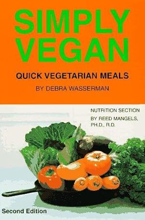 Seller image for Simply Vegan: Quick Vegetarian Meals for sale by WeBuyBooks