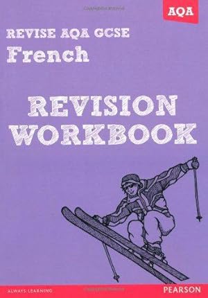 Image du vendeur pour REVISE AQA: GCSE French Revision Workbook (REVISE AQA GCSE MFL 09) mis en vente par WeBuyBooks