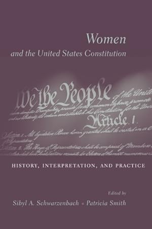 Seller image for Women and the U.S. Constitution : History, Interpretation and Practice for sale by GreatBookPrices