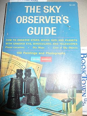 Seller image for The Sky Observer's Guide for sale by Thomas F. Pesce'