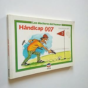 Image du vendeur pour Hndicap 007 mis en vente par MAUTALOS LIBRERA