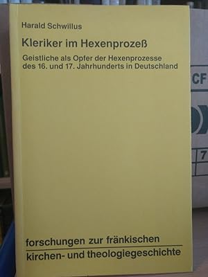 Seller image for Kleriker im Hexenproze. Geistliche als Opfer der Hexenprozesse des 16. und 17. Jahrhunderts in Deutschland. for sale by PlanetderBuecher