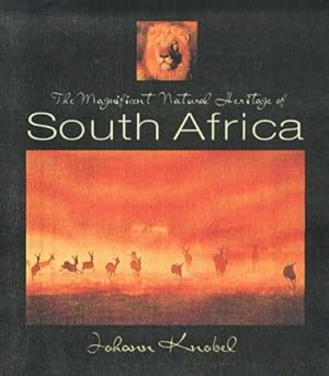 Bild des Verkufers fr Magnificant Natural Heritage of South Africa zum Verkauf von WeBuyBooks