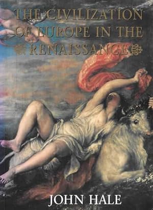 Seller image for The Civilization of Europe in the Renaissance for sale by Leura Books