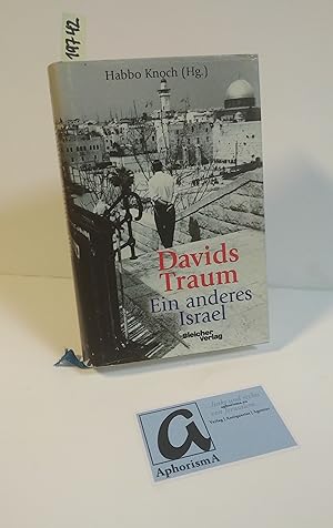 Seller image for Davids Traum. Ein anderes Israel. for sale by AphorismA gGmbH