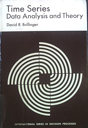 Immagine del venditore per Time Series: Data Analysis and Theory. International Series in Decision Processes. venduto da books4less (Versandantiquariat Petra Gros GmbH & Co. KG)